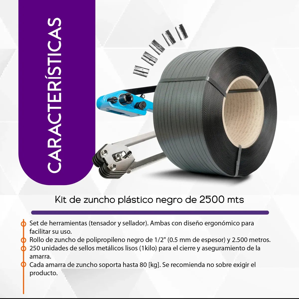 Características del kit de zuncho plástico negro 2.500 m: herramientas, zuncho 1/2 x 0,5 mm, 250 sellos y 80 kg por amarra